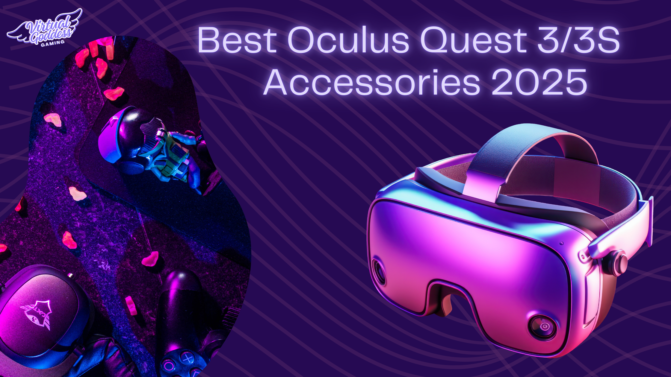 Best Oculus Quest 3 Accessories VR Virtual Reality 2025